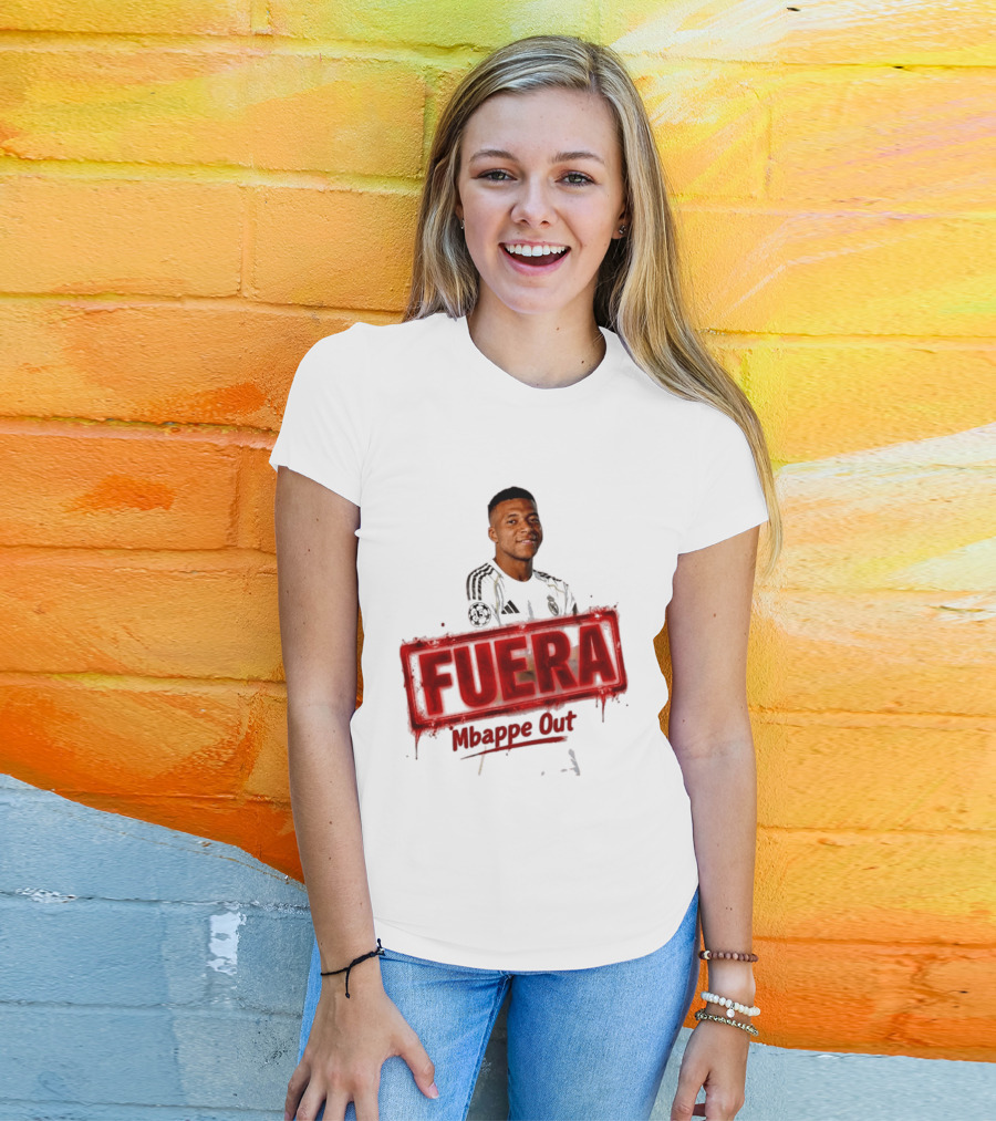 Fuera Mbappe Out Football Jersey Real Madrid T-Shirt