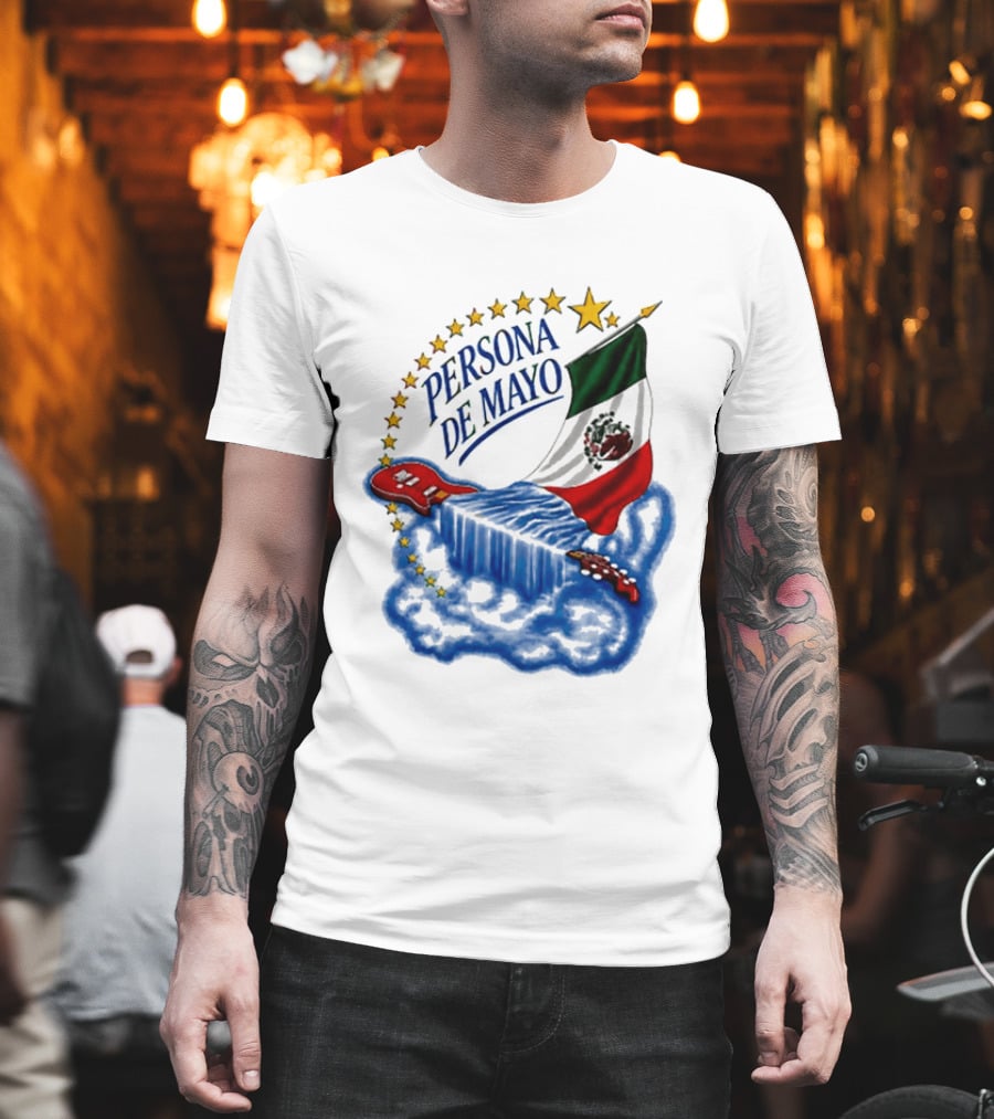 Persona De Mayo Mexican Flag Guitar Star Celebration T-Shirt