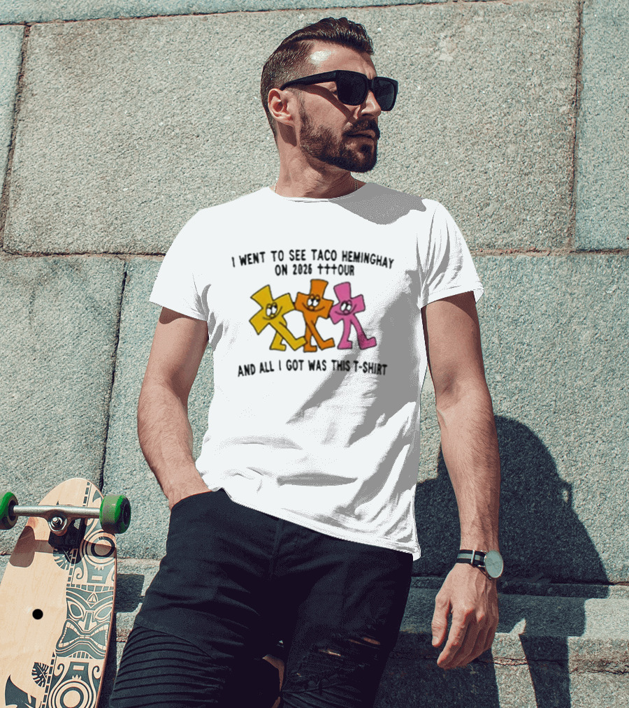 I Went To See Taco Hemingway On 2026 Tttour And All I Got Was This T T-Shirt