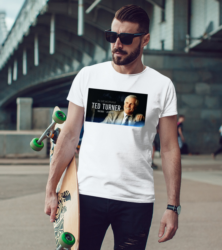 In Memoriam Ted Turner 1938 2026 T-Shirt
