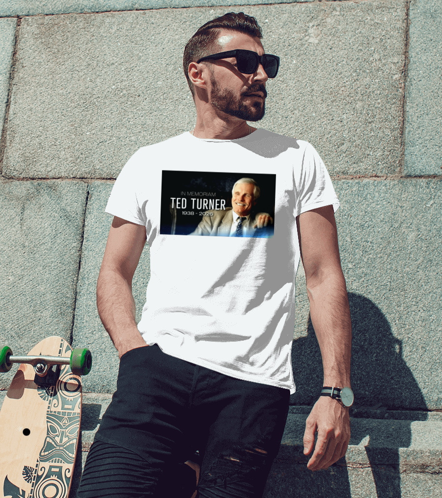 In Memoriam Ted Turner 1938 2026 T-Shirt