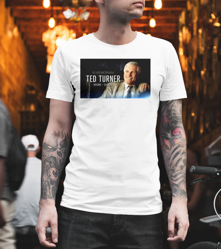 In Memoriam Ted Turner 1938 2026 T-Shirt