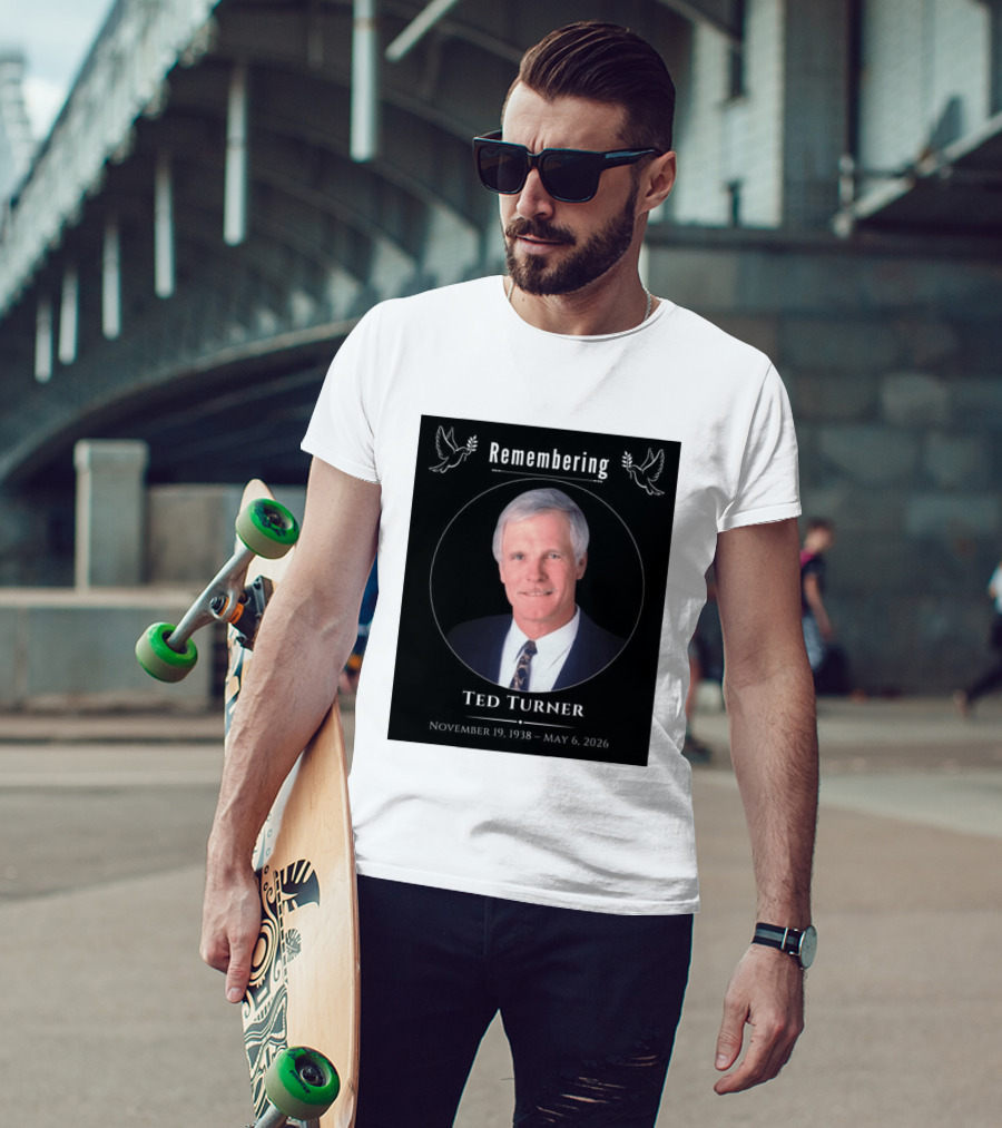 Ted Turner Memorial November 19 1938 May 6 2026 T-Shirt