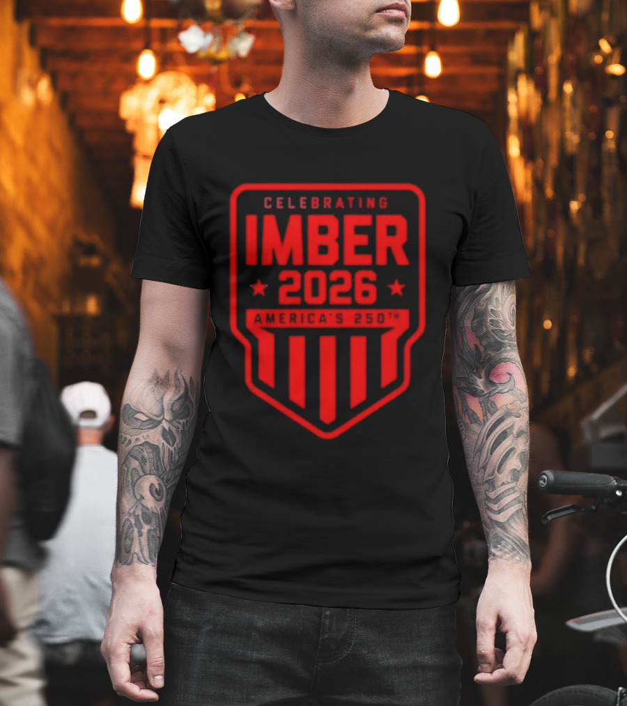 Celebrating IMBER 2026 America's 250th Anniversary Stars And Stripes T-Shirt