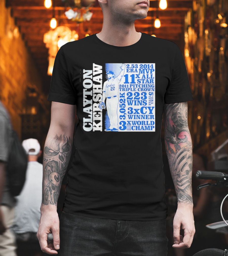 Clayton Kershaw Los Angeles Dodgers 3x World Champ 11x All Star 3x CY Winner 223 Wins T-Shirt