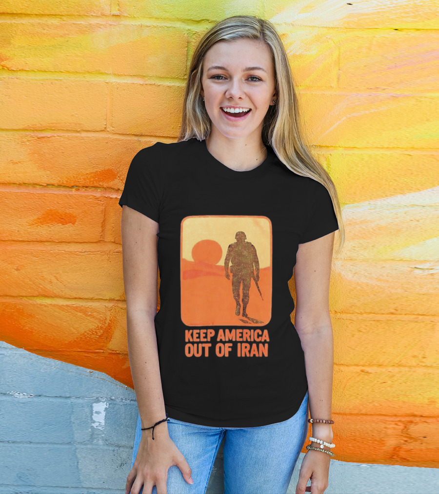 Keep America Out Of Iran Soldier Silhouette Desert Sunset Scene T-Shirt