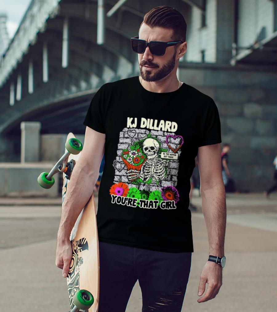 KJ Dillard You're That Girl Skeleton Holding Flowers Wall T-Shirt