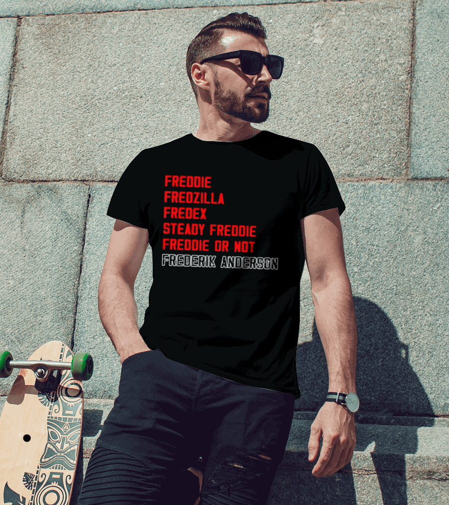 Frederik Andersen Freddie Fredzilla Fredex Steady Freddie Or Not Carolina Hurricanes T-Shirt