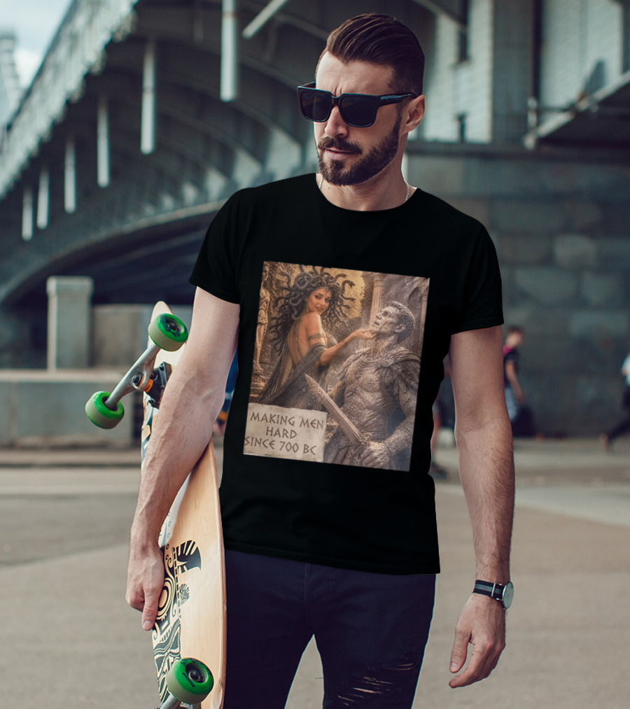 Medusa Making Men Hard Since 700 BC Greek Mythology Humor T-Shirt