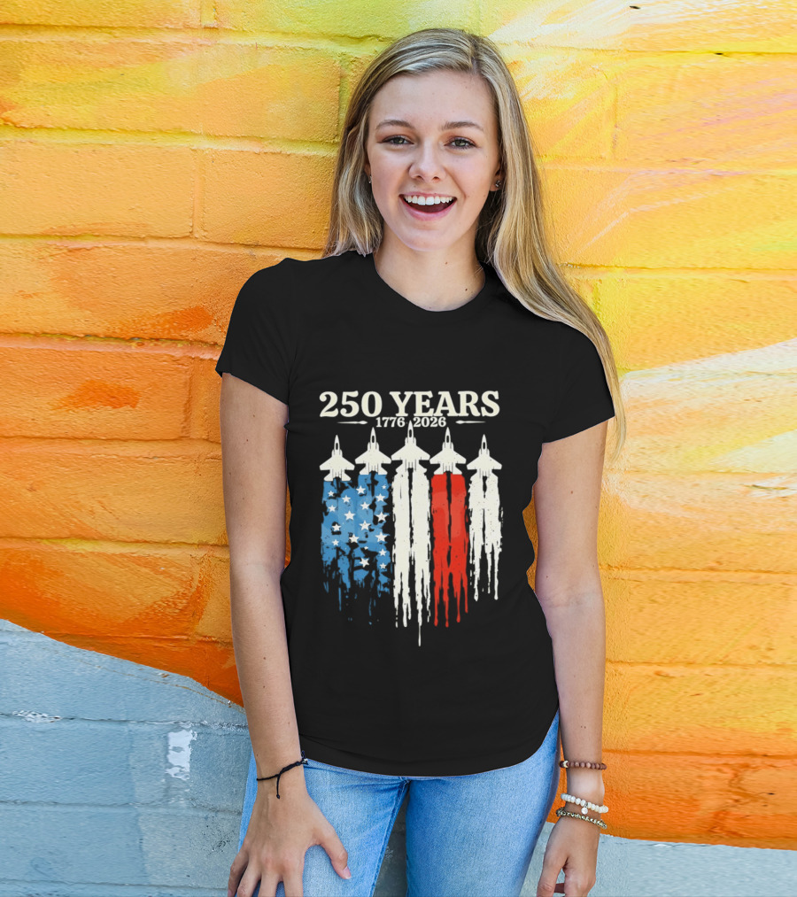 250 Years 1776 2026 USA Semiquincentennial Jets And Flag T-Shirt