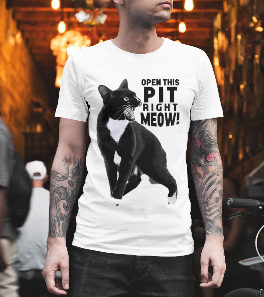 Open This Pit Right Meow Black And White Cat T-Shirt