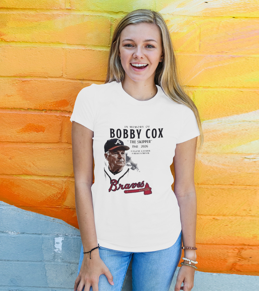 Atlanta Braves In Memory Of Bobby Cox The Skipper 1941 2026 A Legend A Leader A Brave Forever T-Shirt