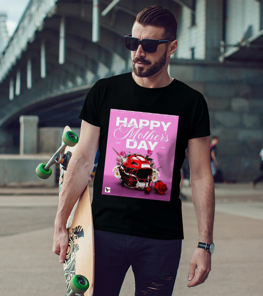 Happy Mother's Day From The Houston Texans With Football Helmet And Flowers T-Shirt
