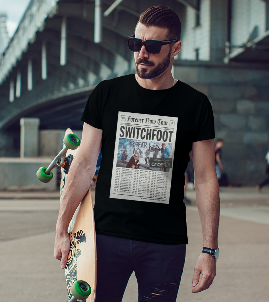 Switchfoot Forever Now Tour 2026 With Anberlin Special Guest Concert Dates T-Shirt