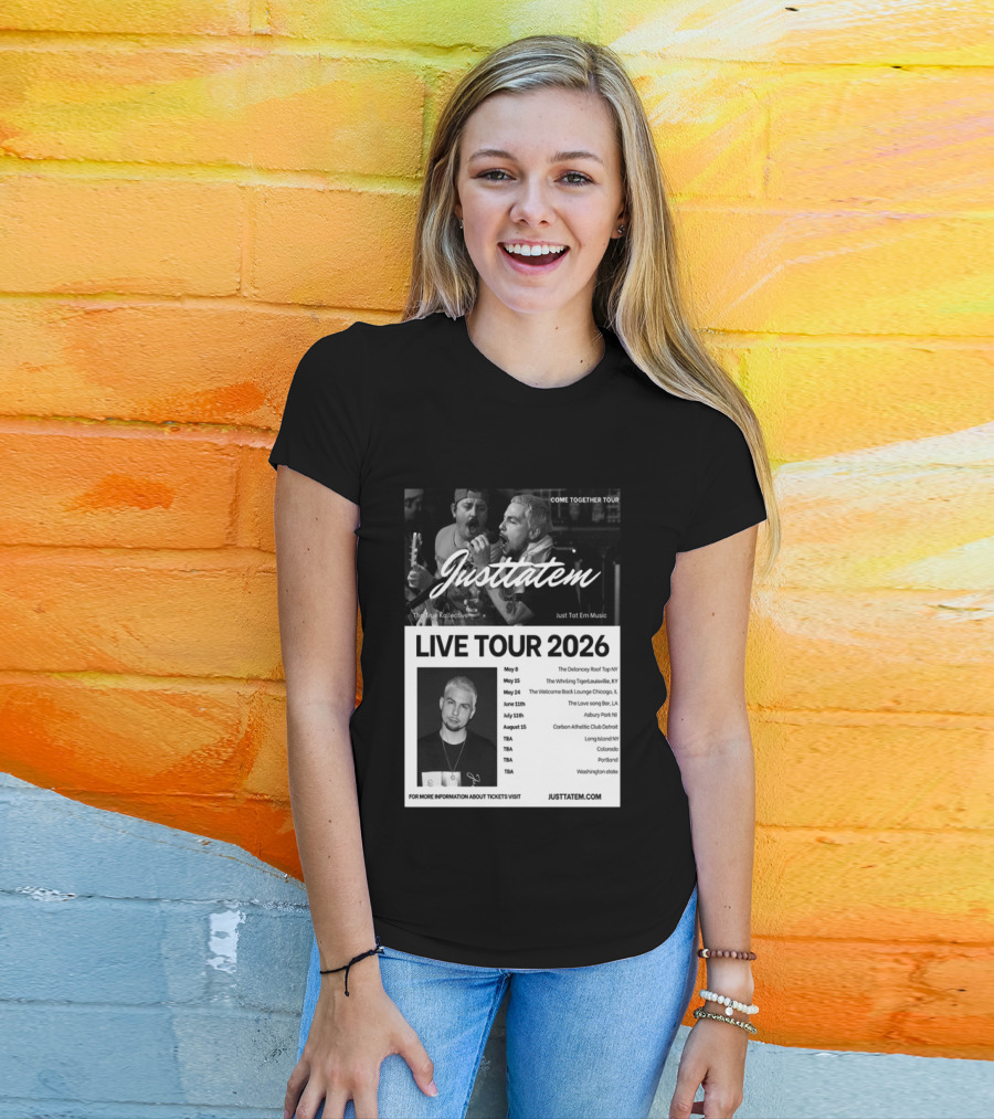 Live Tour 2026 Justtatem Come Together Justin Barona Tour Dates T-Shirt