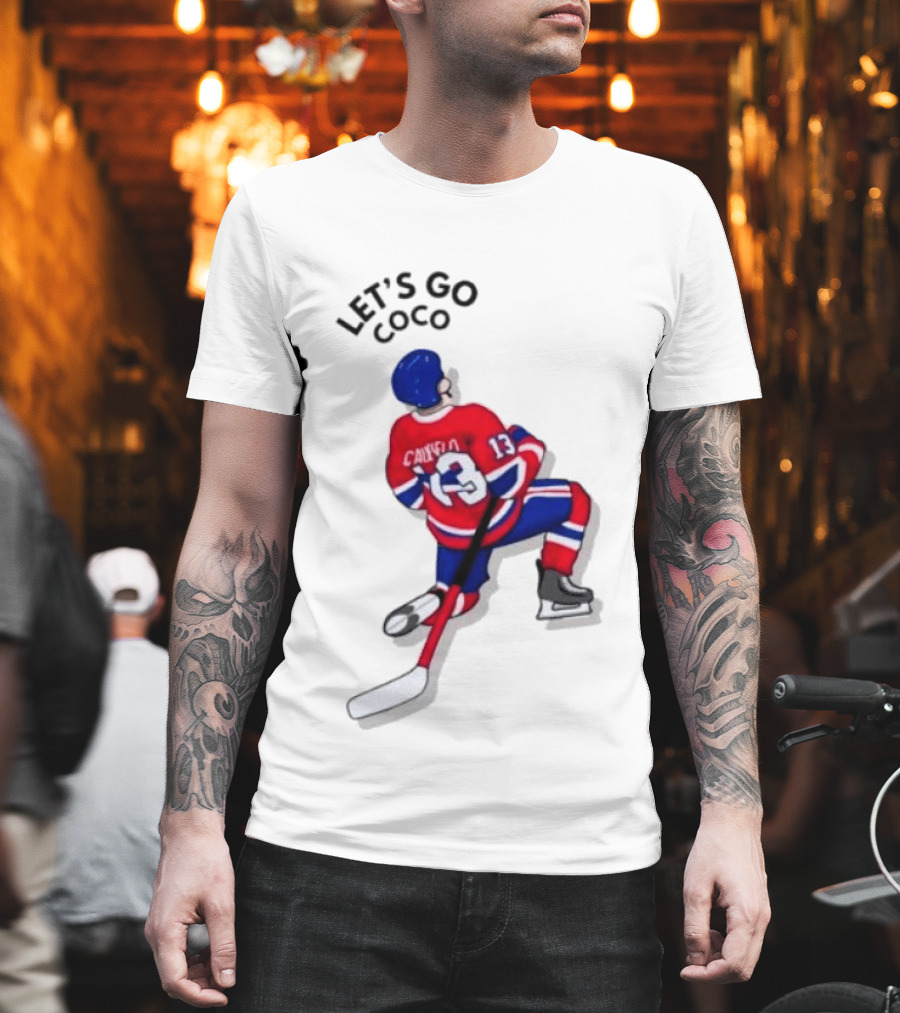 Caufield 13 Let's Go Coco Montreal Canadiens Hockey Player T-Shirt