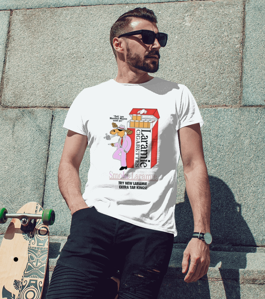 Laramie Cigarettes Moose Smoke Try New Laramie Extra Tar Menthol T-Shirt