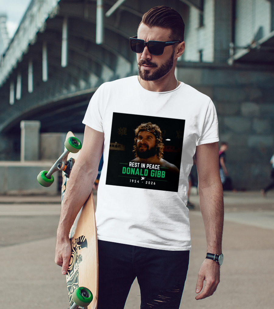 Rest In Peace Donald Gibb 1954 2026 T-Shirt