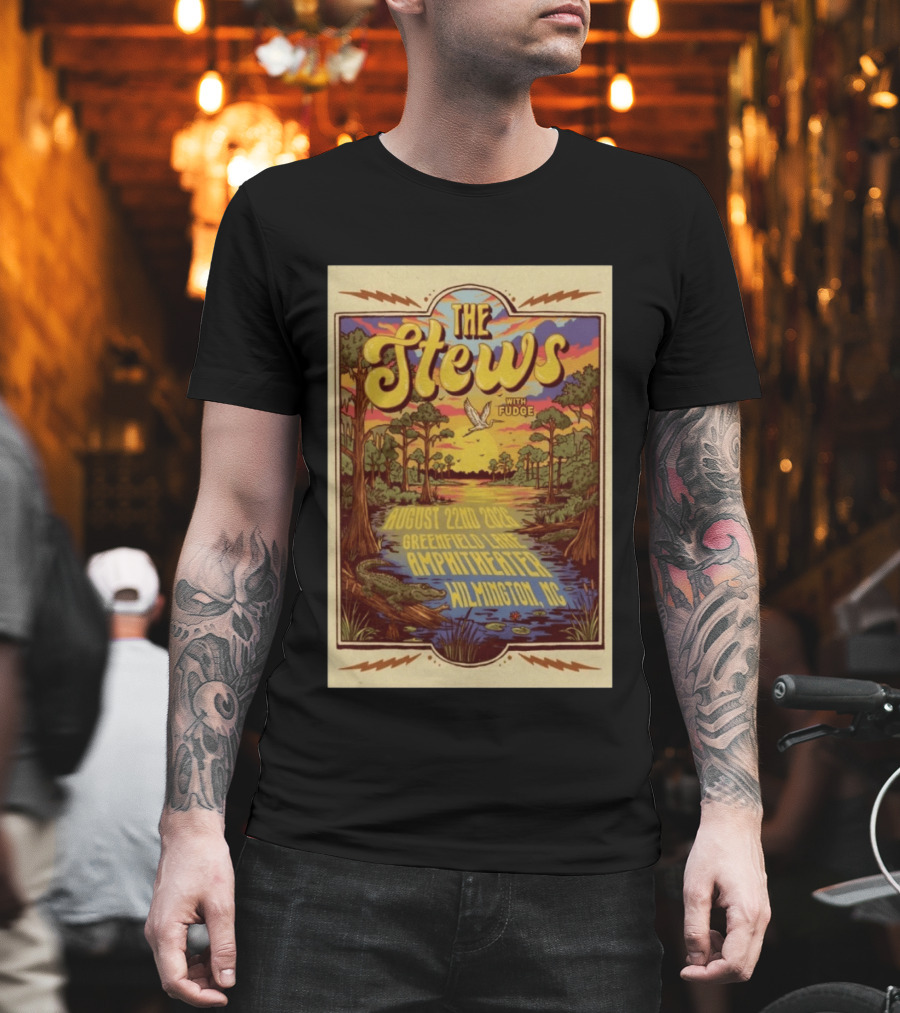 The Stews With Fudge August 22nd 2026 Greenfield Lake Amphitheater Wilmington NC T-Shirt