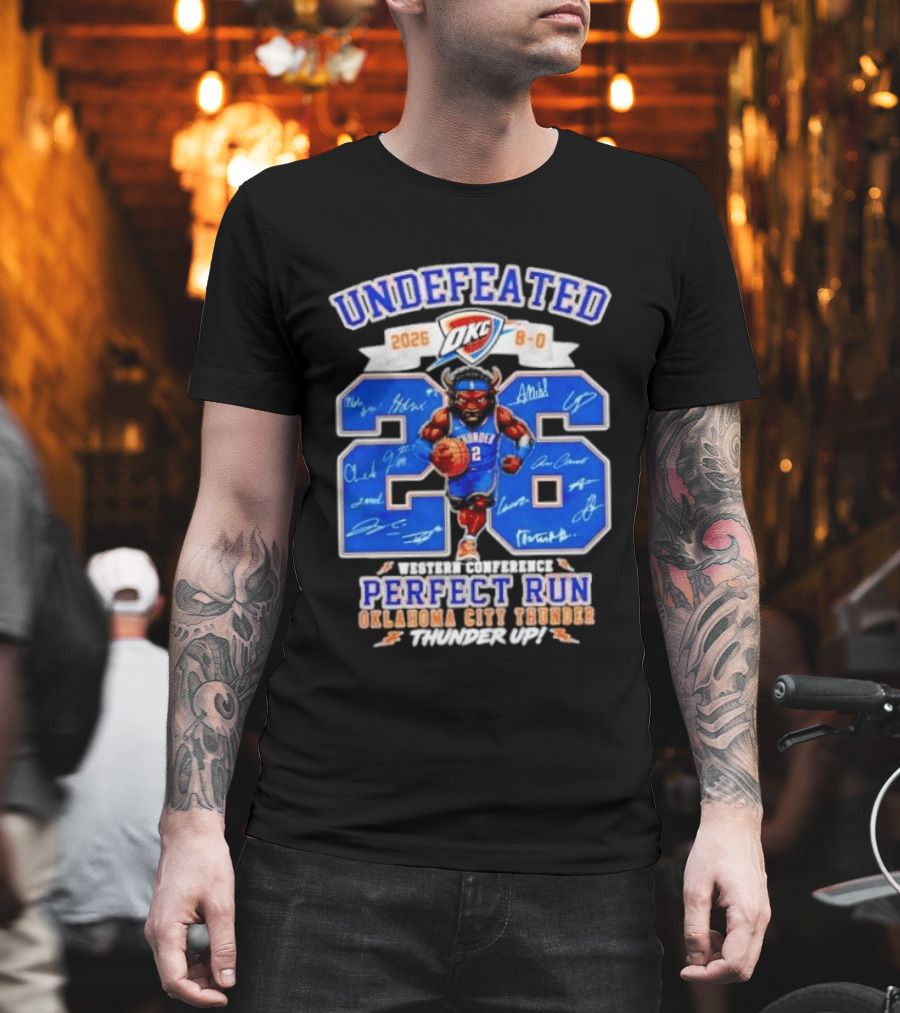 OKC Thunder 2026 Undefeated Perfect Run Thunder Up T-Shirt