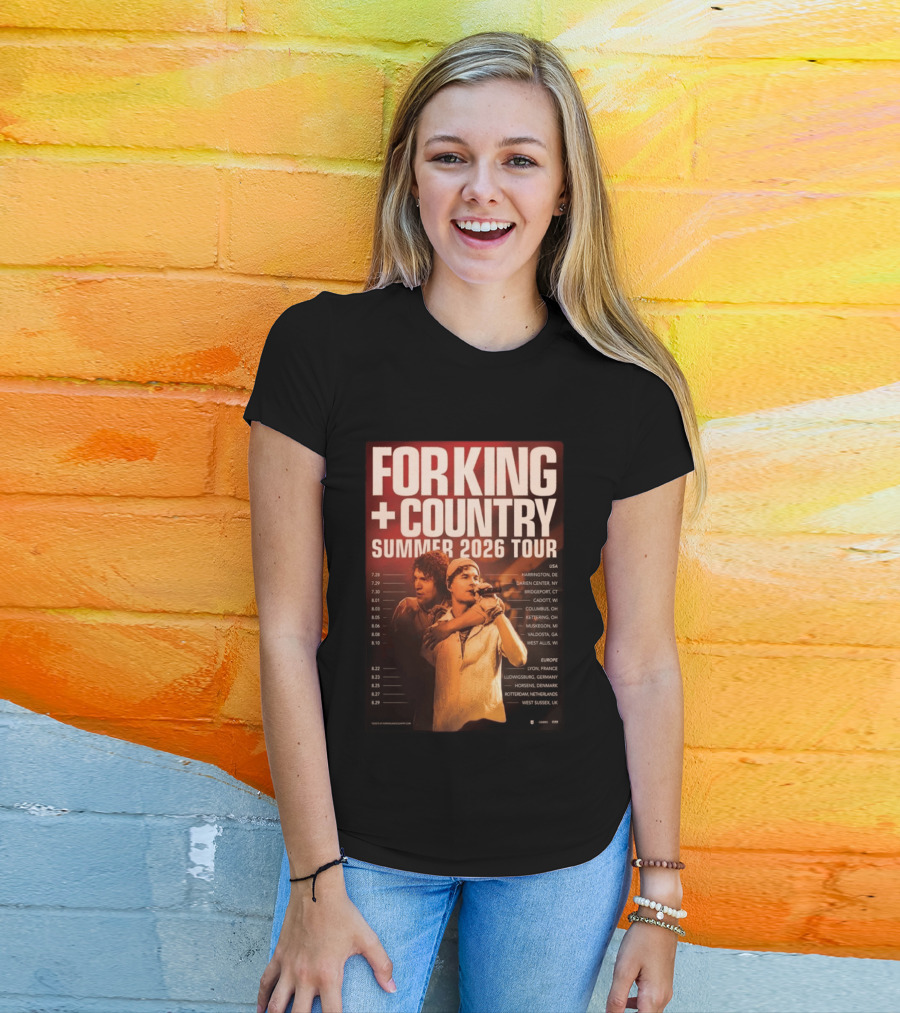 FOR KING + COUNTRY Summer 2026 Tour USA Europe Dates T-Shirt