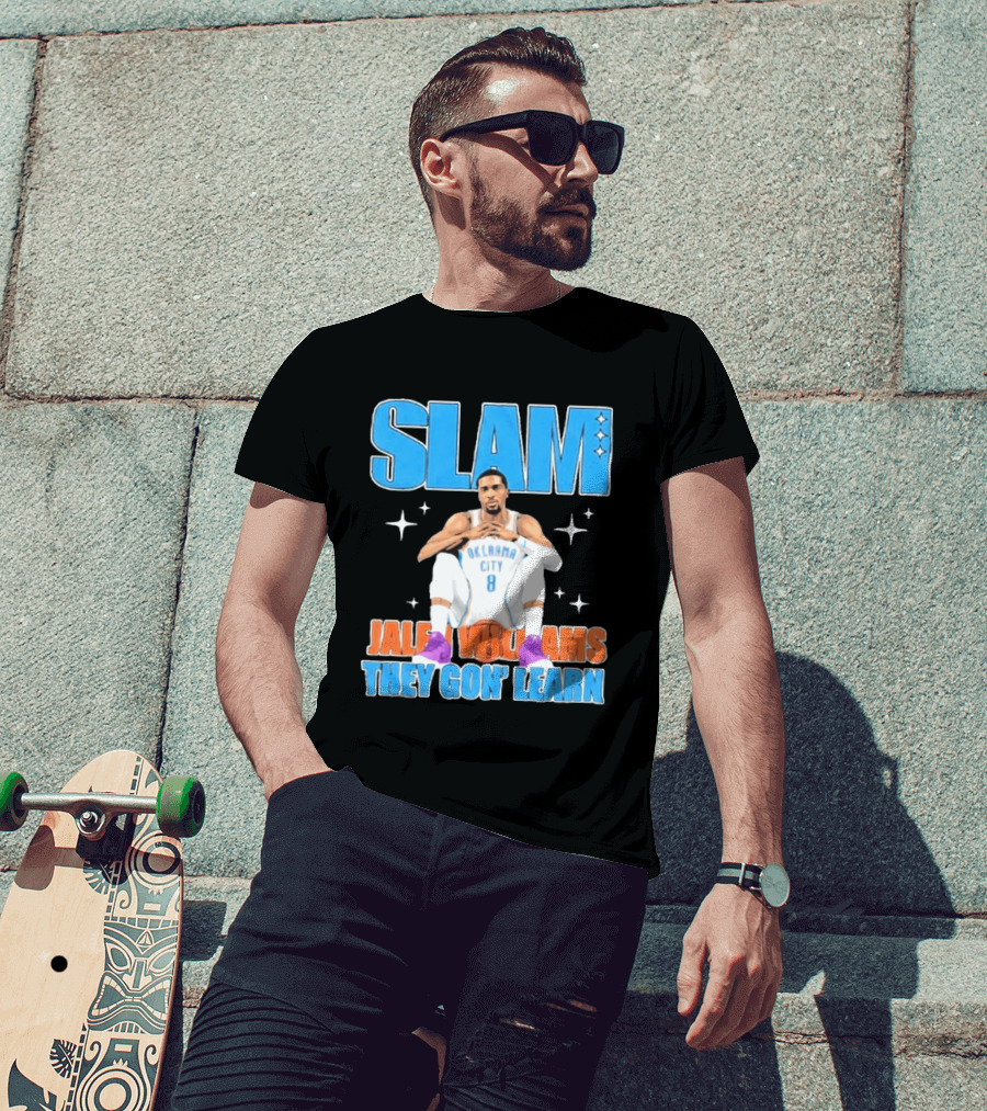 Slam Jalen Williams Oklahoma City Thunder 8 They Gon' Learn T-Shirt
