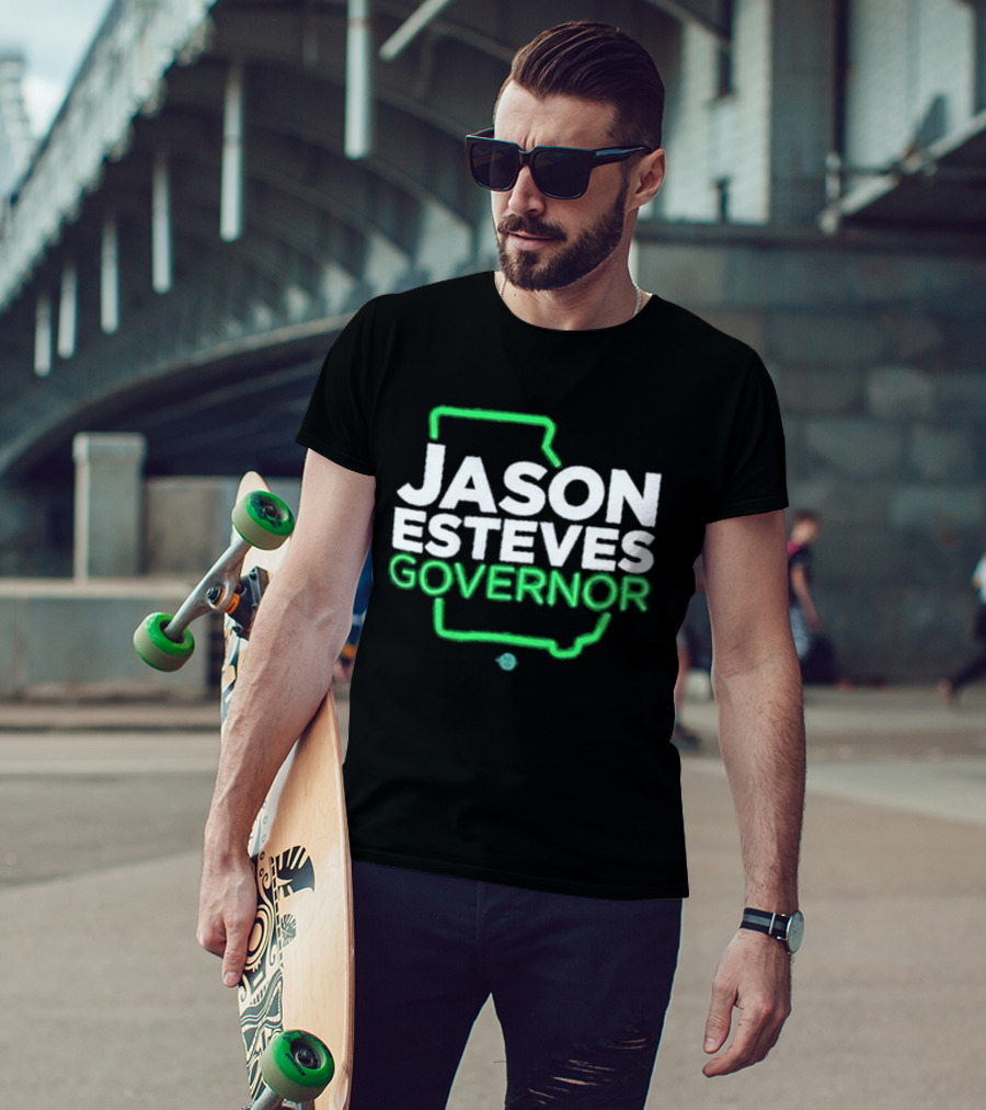 Jason Esteves Governor 2026 Election Georgia State T-Shirt