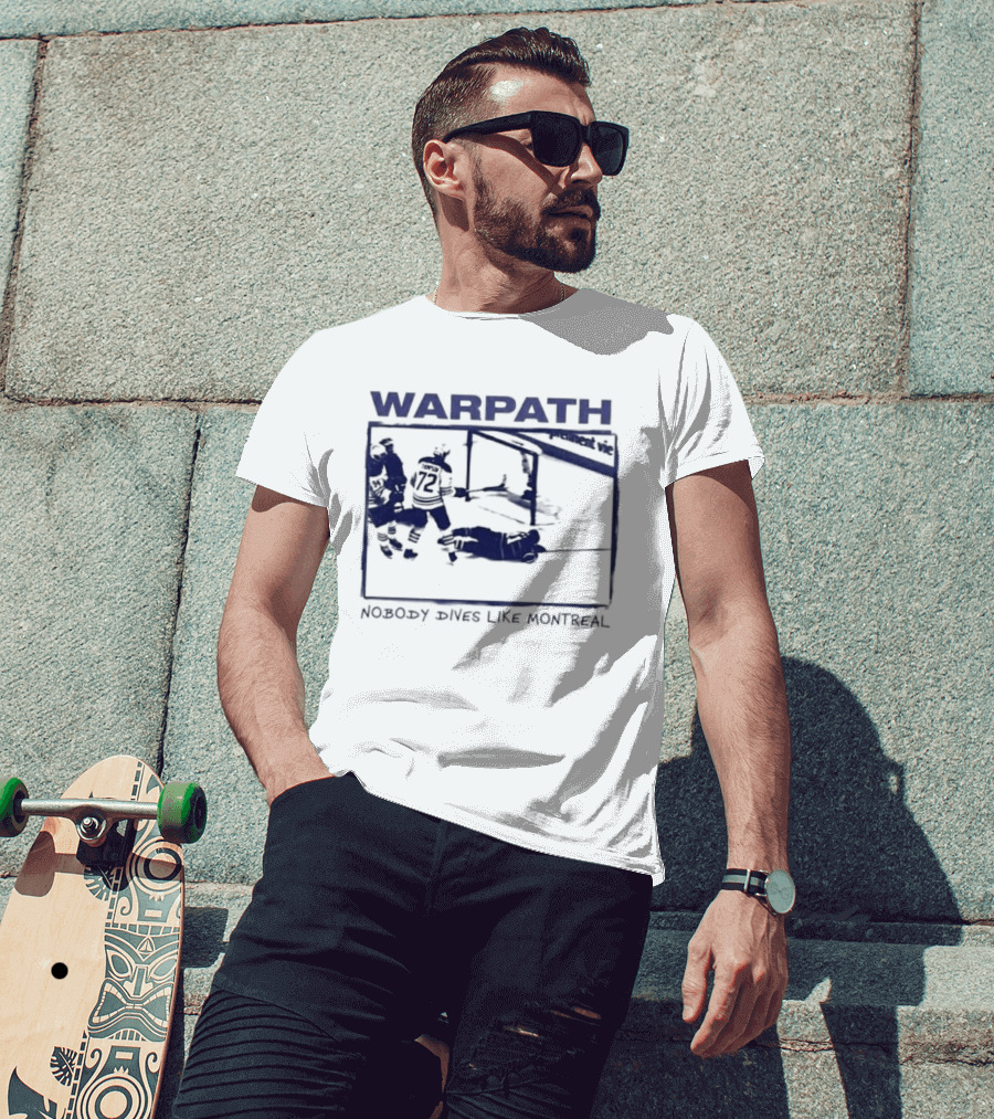Buffalo Sabres Warpath Nobody Dives Like Montreal Hockey Rivalry T-Shirt