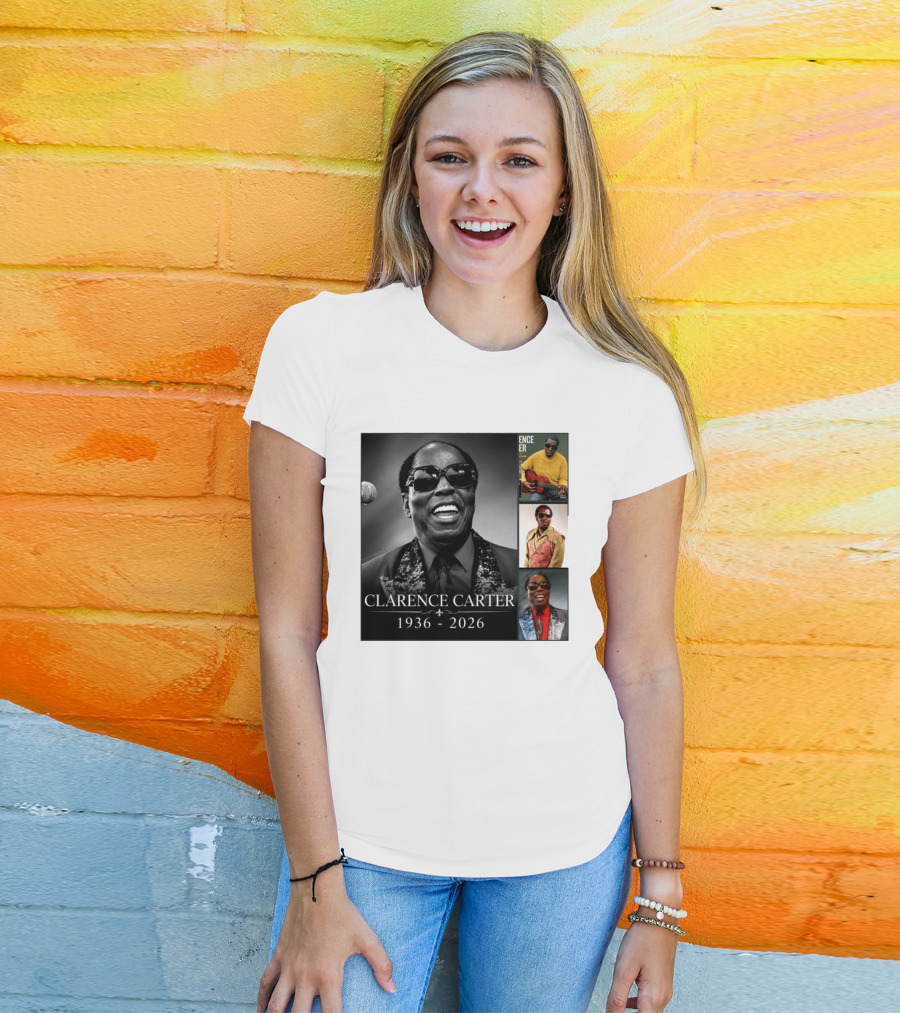 Clarence Carter 1936 2026 Soul Legend Memorial Compilation T-Shirt
