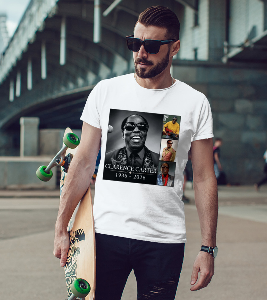 Clarence Carter 1936 2026 Soul Legend Memorial Compilation T-Shirt