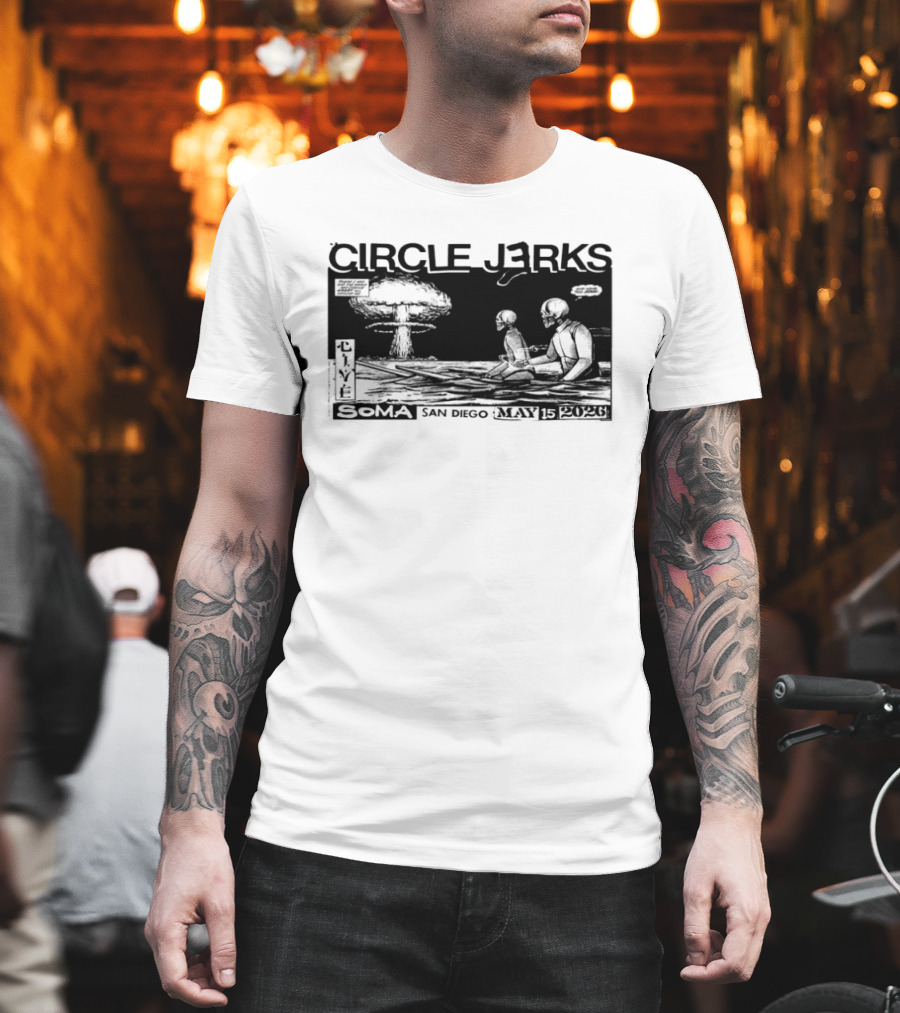 Circle Jerks May 15 2026 SOMA San Diego CA Live Concert T-Shirt