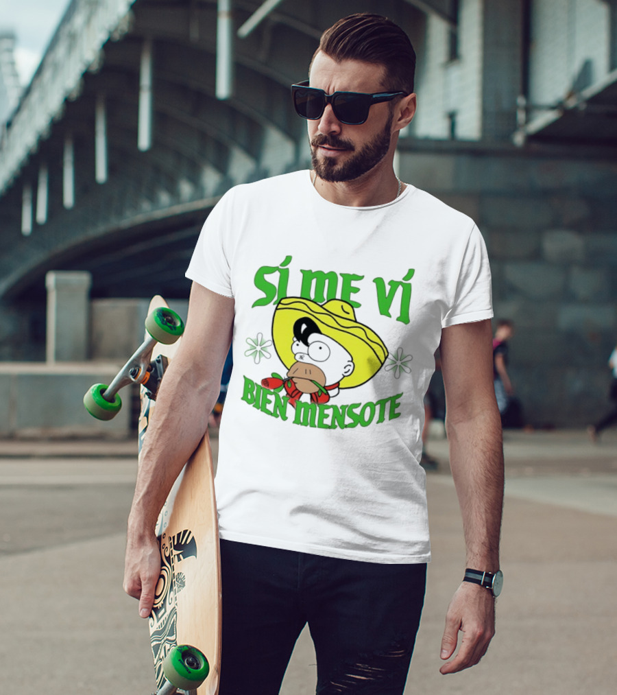 Sí Me Vi Bien Mensote Sombrero Roses T-Shirt