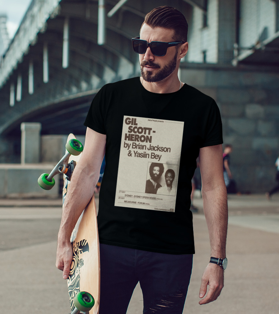 Gil Scott Heron Brian Jackson Yasiin Bey Sydney Opera House May 27 Melbourne Forum May 28 T-Shirt