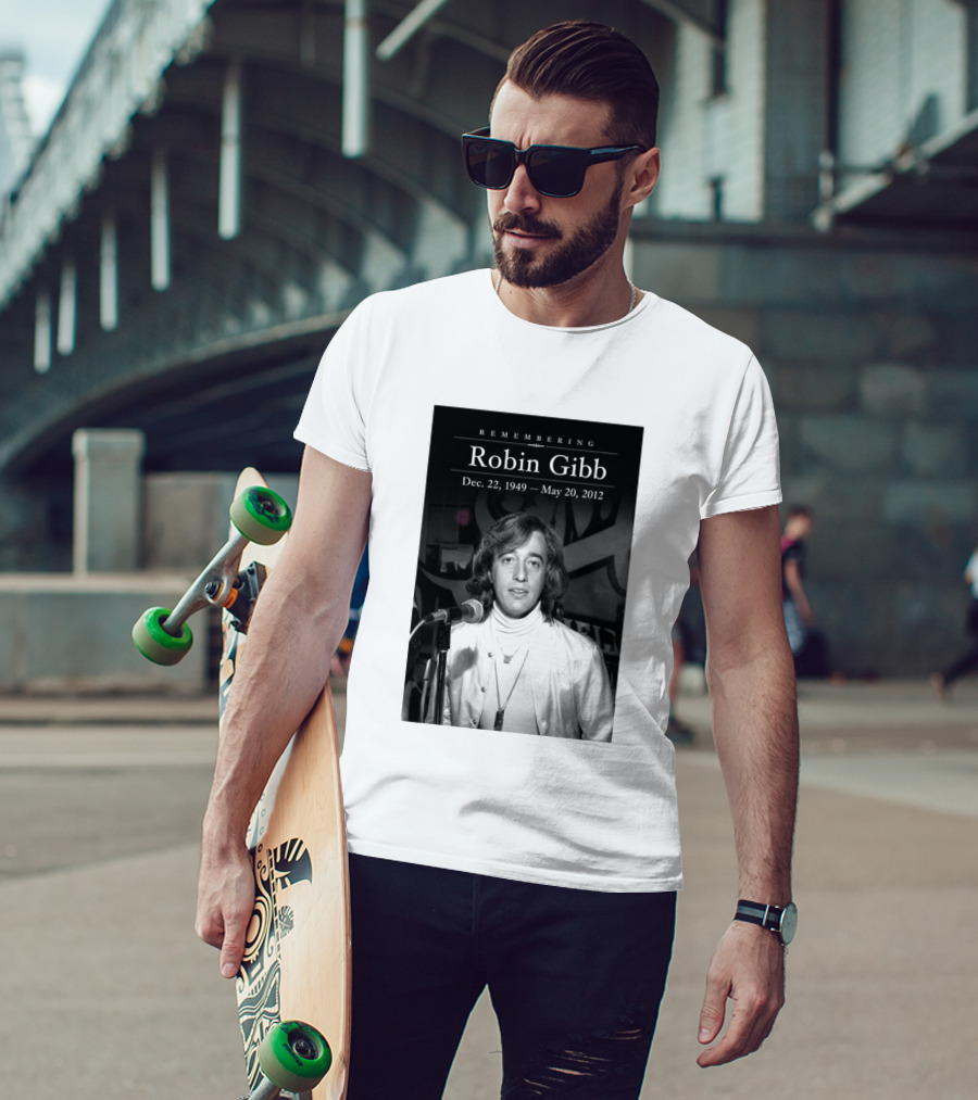 Remembering Robin Gibb Dec 22 1949 May 20 2012 T-Shirt