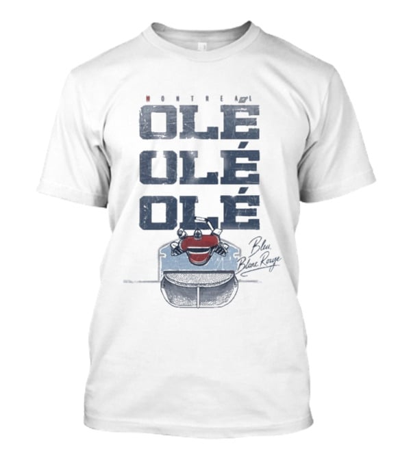 Montreal Canadiens Ole Ole Ole Bleu Blanc Rouge Hockey T-Shirt