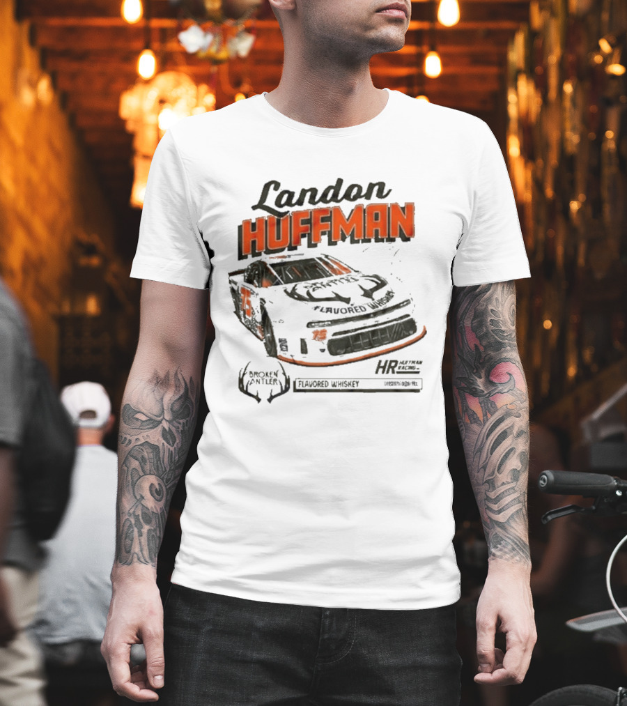 Landon Huffman 2026 Get Bucked Broken Antler Flavored Whiskey Racing Car T-Shirt