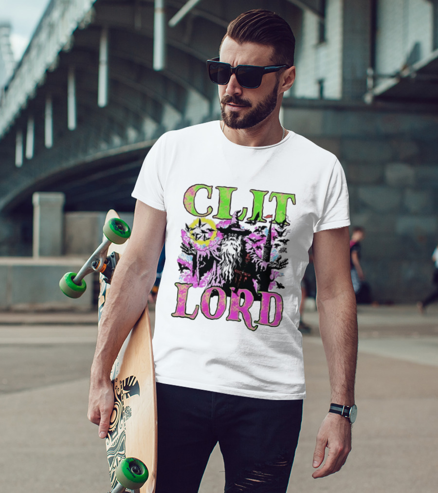 Clit Lord Wizard Psychedelic Wizardry Magic Vibes T-Shirt