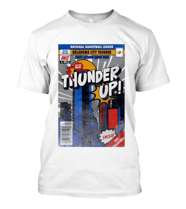 National Basketball League Oklahoma City Thunder Up Comic Action More Fun Swish T-Shirt