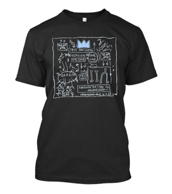 Test Pressing Version One Volume One Pieso Neto Tartown Record Co New York USA T-Shirt