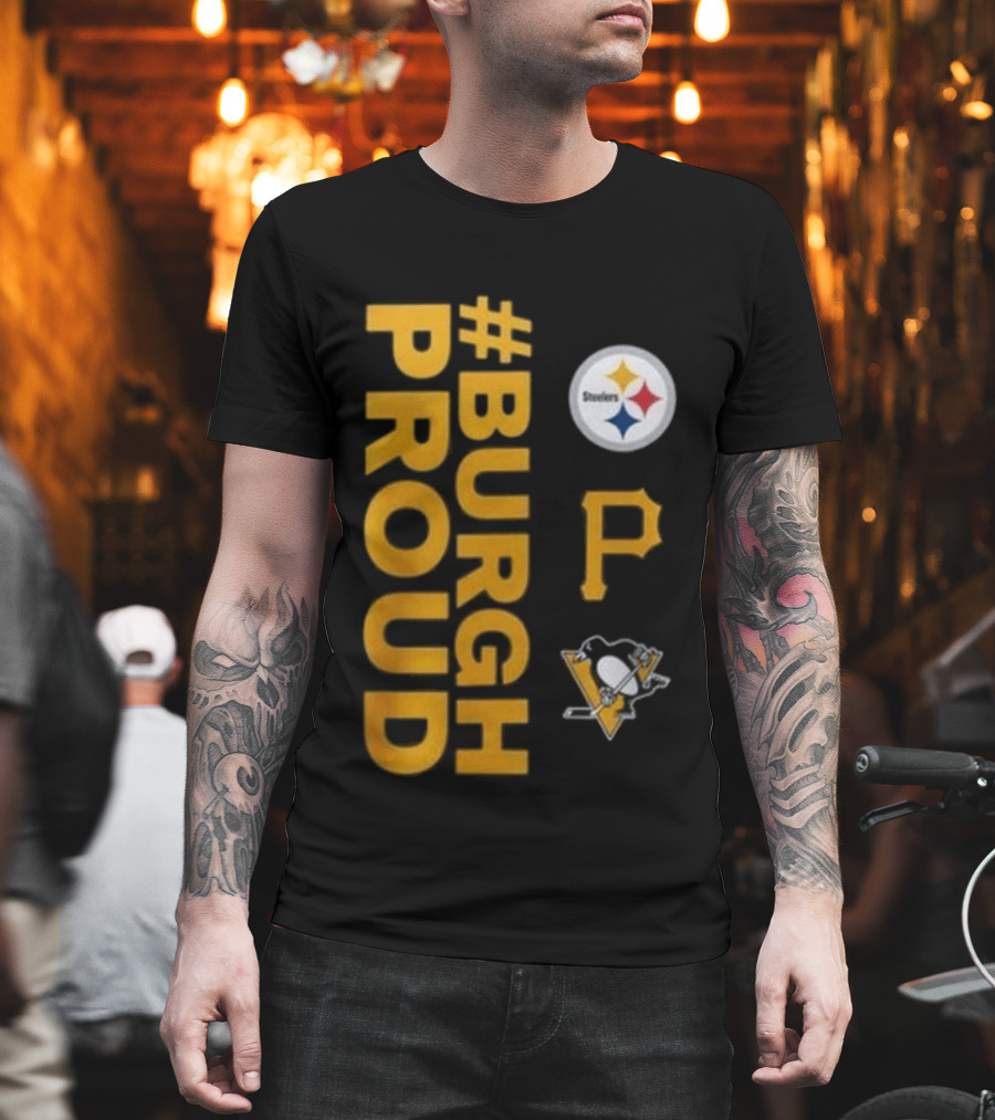 Pittsburgh Pirates 2026 #Burgh Proud Steelers Penguins T-Shirt