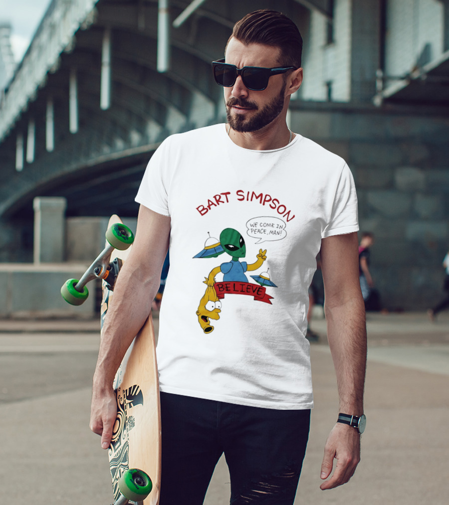 Bart Simpson Believe We Come In Peace Man Alien UFO T-Shirt