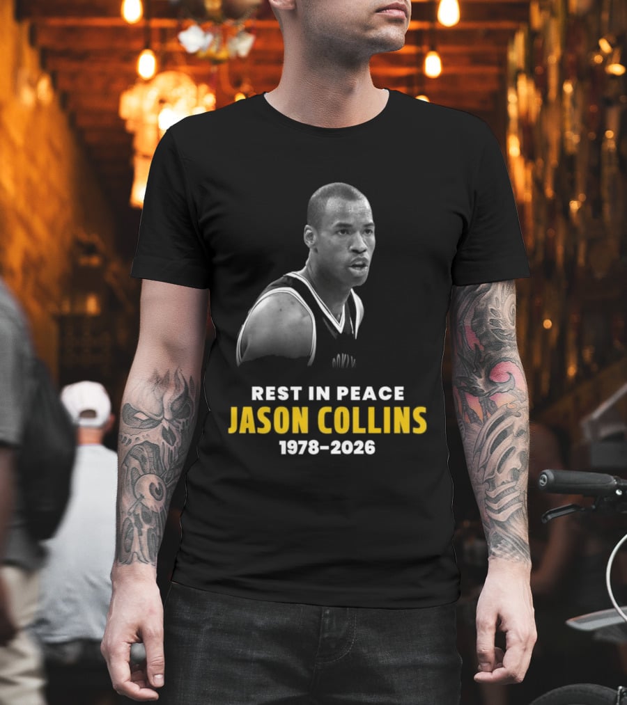 Rest In Peace Jason Collins 1978 2026 Memorial Basketball T-Shirt