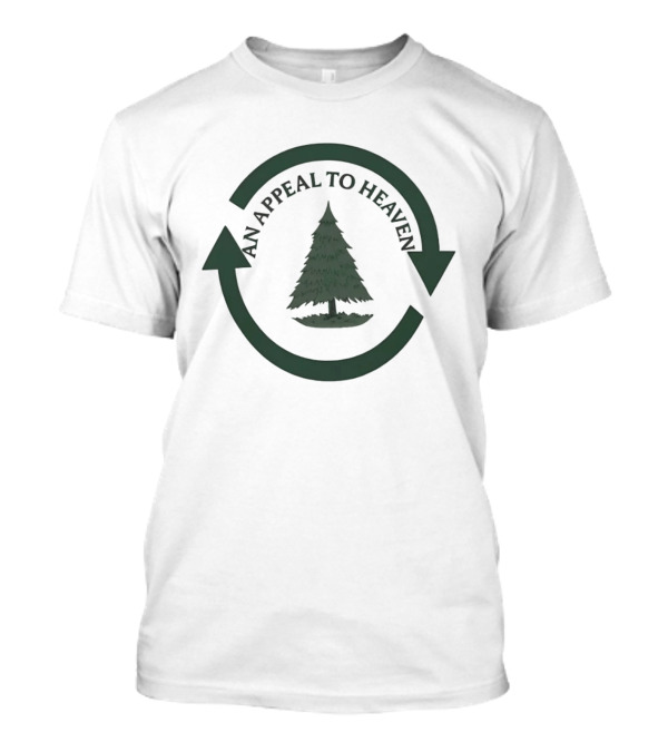 An Appeal To Heaven Pine Tree Circle T-Shirt