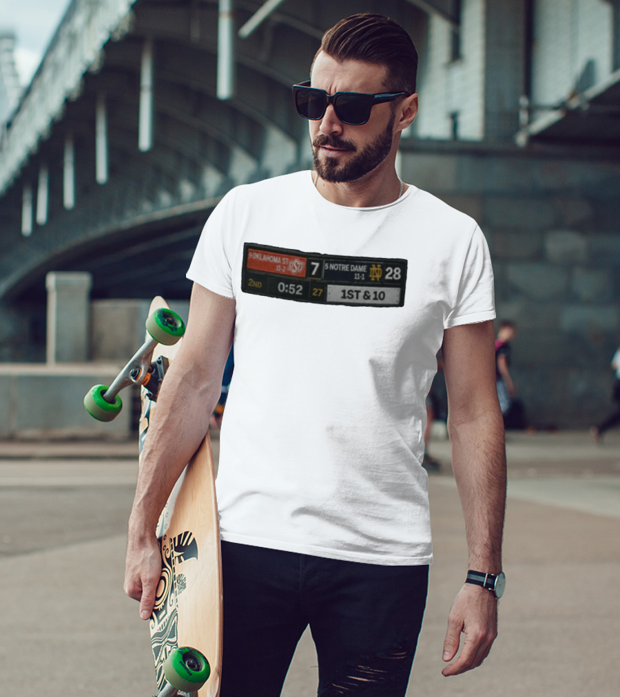 9 Oklahoma State 7 Vs 5 Notre Dame 28 Scoreboard 2nd Quarter 0:52 1st & 10 T-Shirt
