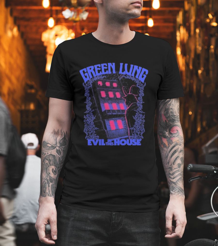 Green Lung Necropolitan Exclusive Evil In This House Haunted Building And Creature T-Shirt