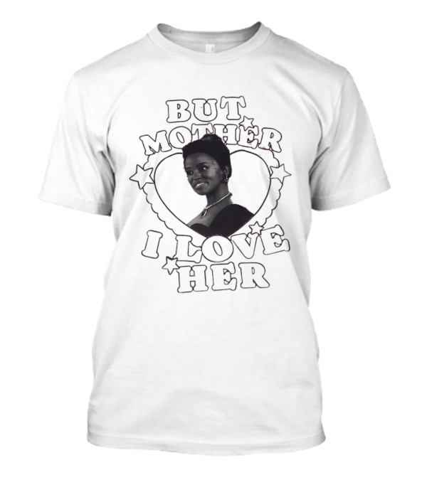 Ayo Edebiri But Mother I Love Her Heart T-Shirt