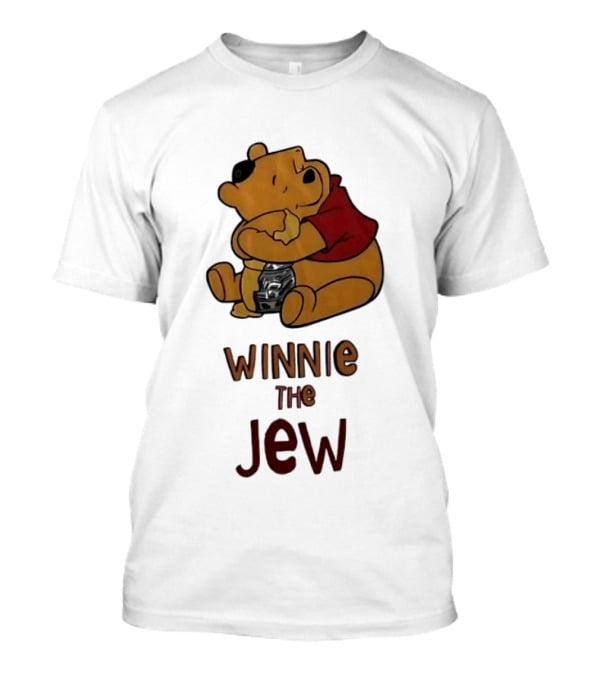 Winnie The Jew T-Shirt
