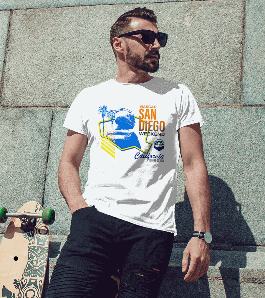 NASCAR San Diego Weekend 2026 California June 19 21 T-Shirt