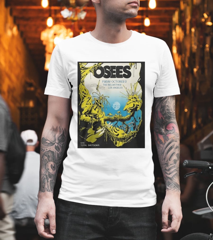 Osees Friday October 2 The Bellwether Los Angeles With Total Shutdown T-Shirt