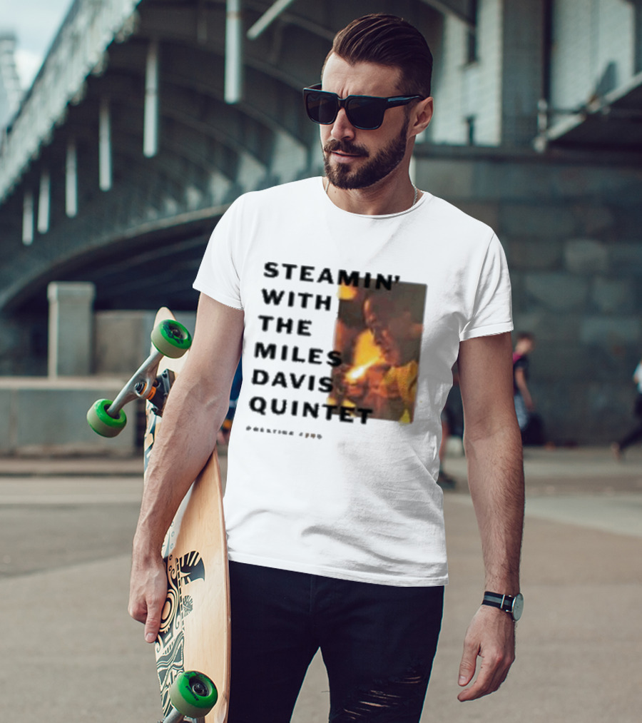 Steamin' With The Miles Davis Quintet Prestige 7200 T-Shirt